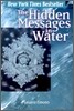 The Hidden Messages in Water