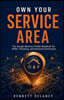Own Your Service Area
