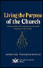 Living the Purpose of the Church
