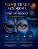 MASQUERADE SYNDROME IN OPHTHALMOLOGY