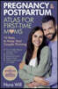 PREGNANCY & POSTPARTUM Atlas for FIRST-TIME MOMS-10 Keys to Keep Your Couple Thriving
