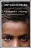 Untouchables: My Family's Triumphant Journey Out of the Caste System in Modern India