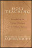 Holy Teaching: Introducing the Summa Theologiae of St. Thomas Aquinas