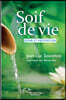Soif de vie: Jeûne et méditation