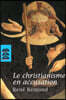 Le Christianisme en accusation