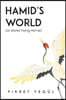 Hamid's World (or Storks Flying Home)