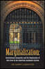 Marginalization: Institutional Inequality and the Replication of Jim Crow In the American Academic System