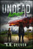 Undead Impact: A Character-Driven Zombie Apocalypse Thriller