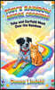 Toby's Rainbow Bridge Crossing: Toby and Garfield Meet Over the Rainbow