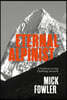 Eternal Alpinist: A Bottom-To-Top Climbing Memoir