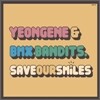 연진 & Bmx Bandits - Save Our Smiles
