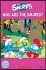 Popcorn Starter Readers : The Smurfs Who are the Smurfs?
