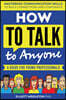 How to Talk to Anyone