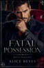 Fatal Possession