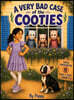 A Very Bad Case of the Cooties
