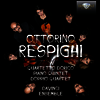 레스피기: 피아노 오중주 & 이중 사중주 (Respighi: Piano Quintet & Double Quartet)(CD) - Da Vinci Ensemble