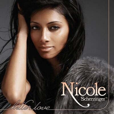 Nicole Scherzinger (니콜 셰르징거) - Killer Love