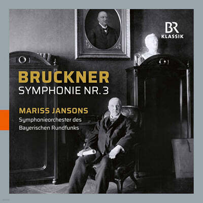 Mariss Jansons 브루크너: 교향곡 제3번 (Bruckner: Symphonie Nr.3)