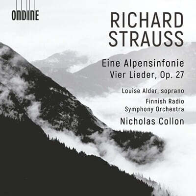 Nicholas Collon 슈트라우스: ‘알프스 교향곡’, ‘네 개의 가곡’ Op.27 (Strauss: Eine Alpensinfonie, Vier Lieder Op.27)