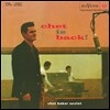Chet Baker (쳇 베이커) - Chet Is Back [LP]