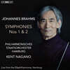 Kent Nagano 브람스: 교향곡 1번 & 2번 (Brahms: Symphony Nos.1 & 2) [SACD Hybrid]