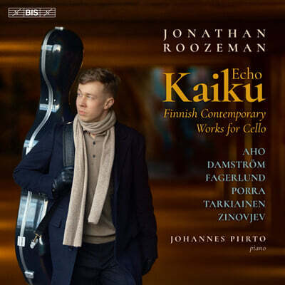 Jonathan Roozeman 카이쿠 (메아리) ? 핀란드 현대 첼로 작품 (Kaiku (Echo) - Finnish Contemporary Works For Cello) [SACD Hybrid]