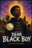 Dear Black Boy