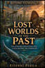 Lost Worlds of the Past