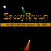 Savoy Brown - Too Much Of A Good Thing: The Savoy Brown Collection 1992-2007 (CD)