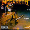 Megadeth (메가데스) - 3집 So Far, So Good, So What [LP]