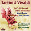 David Oistrakh 타르티니: 악마의 트릴 / 비발디: 버림받은 디도 소나타 외 (Tartini & Vivaldi: Violin Sonatas)