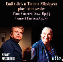 Emil Gilels / Tatiana Nikolayeva 차이코프스키: 피아노 협주곡 2번, 환상 협주곡 (Play Tchaikovsky)