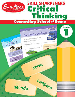 Skill Sharpeners : Critical Thinking Grade 1