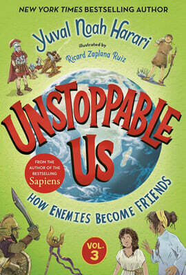Unstoppable Us, Volume 3: How Enemies Become Friends