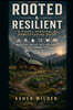 Rooted & Resilient