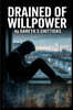 Drained of Willpower