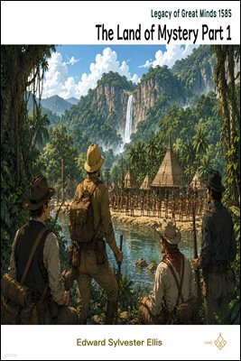 The Land of Mystery Part 1