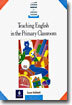 Teaching English In the Primary Classroom