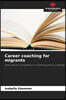 Career coaching for migrants