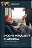 Income Inequality in America