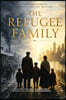 The Refugee Family