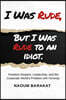 I Was Rude, But I Was Rude to an Idiot