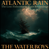 Waterboys - Atlantic Rain: The Lost Fisherman's Blues Recordings (3LP)