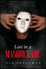 Lost in a Masquerade