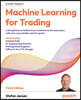 Machine Learning for Trading - Third Edition