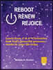 Reboot Renew Rejoice