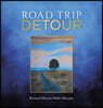 ROAD TRIP DETOUR