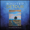 ROAD TRIP DETOUR