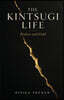The Kintsugi Life