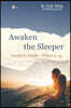 Awaken the Sleeper Leader's Guide Pillars 1-4